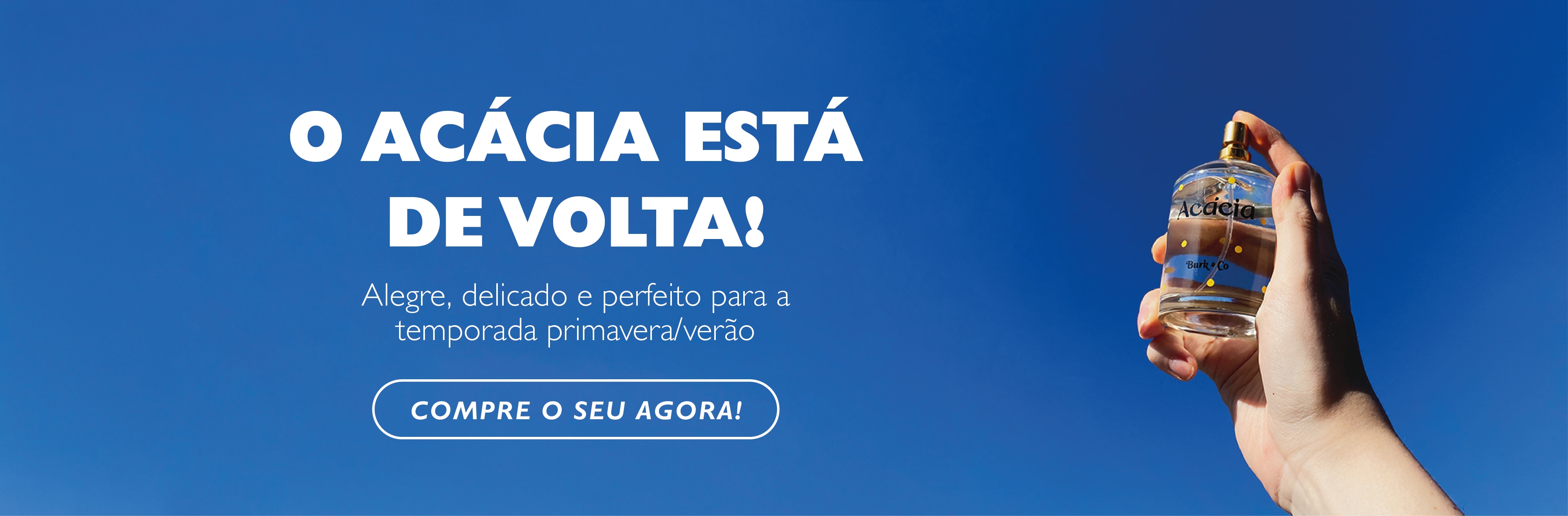 VOLTOU ACÁCIA